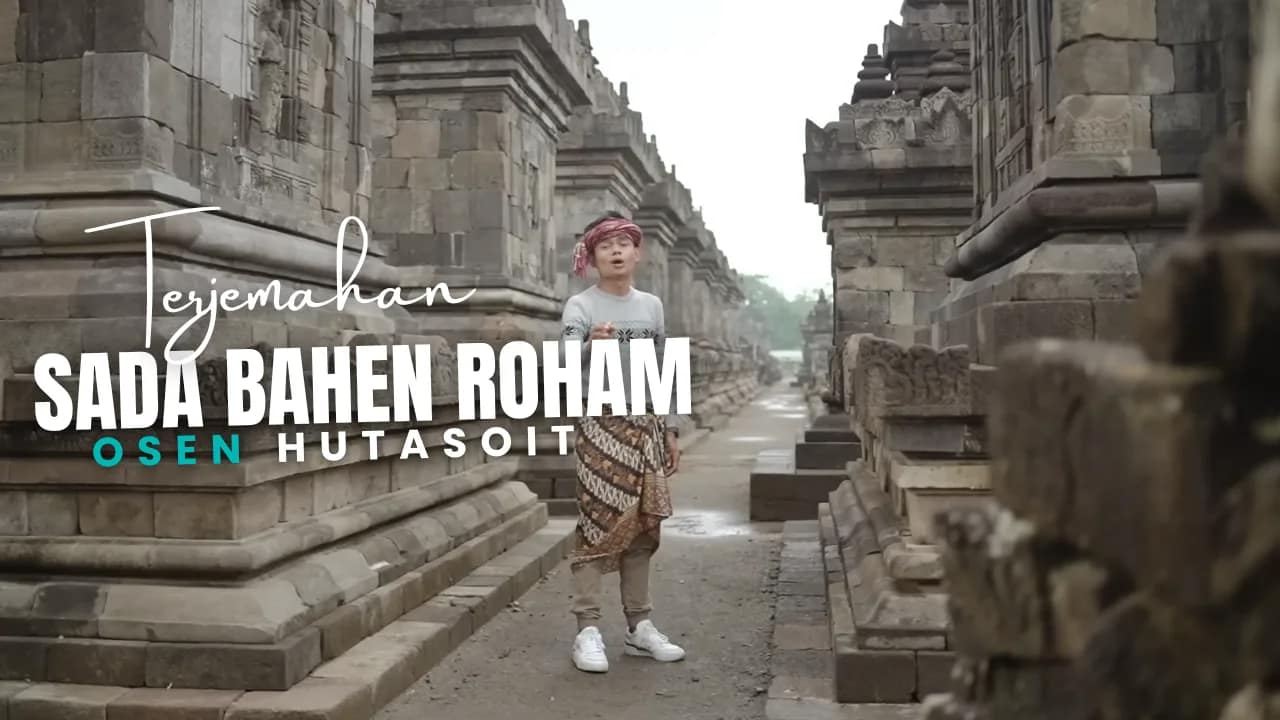 Sada Bahen Roham - Osen Hutasoit Lirik Dan Arti Lagu