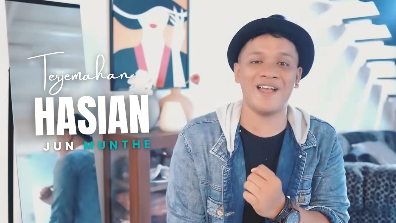 Terjemahan Dan Lirik Lagu Hasian - Jun Munthe