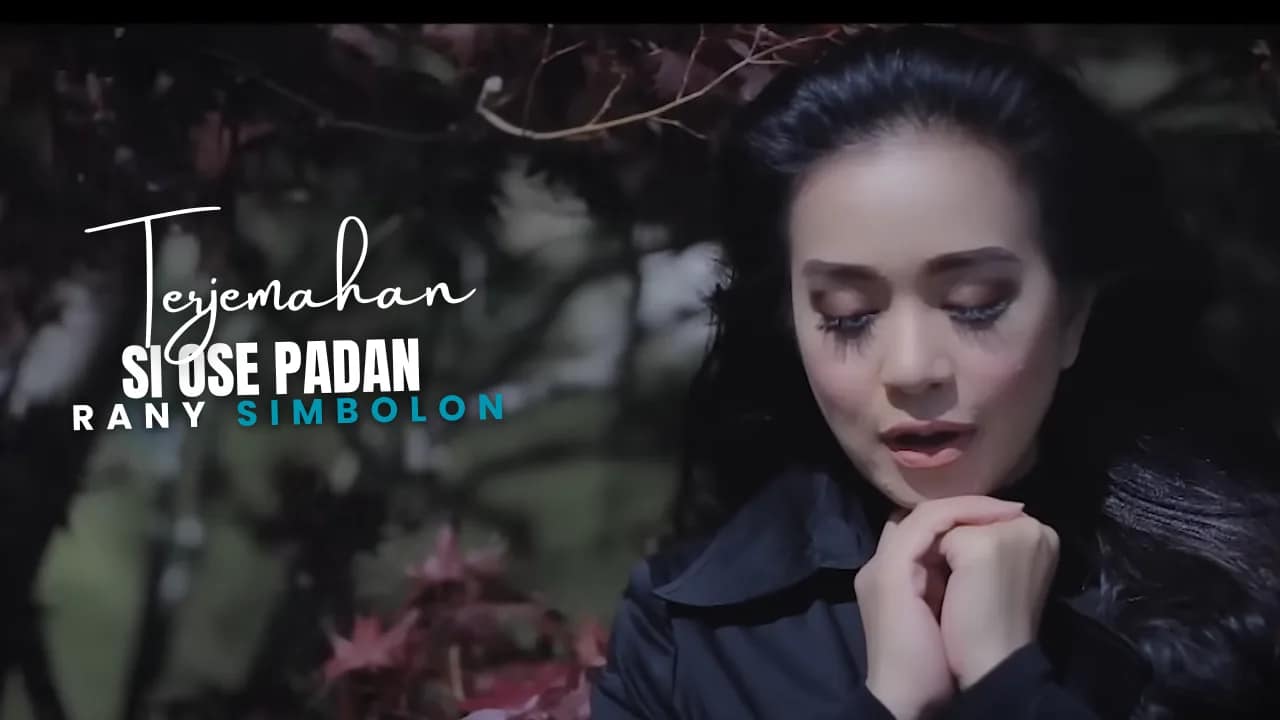 Si Ose Padan - Rany Simbolon Lirik Dan Arti Lagu